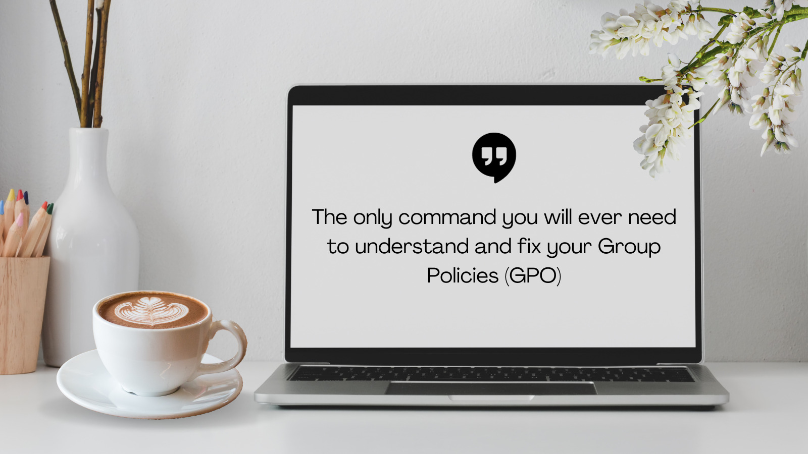 The only command you will ever need to understand and fix your Group Policies (GPO)